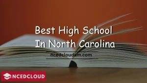 Best High School In North Carolina