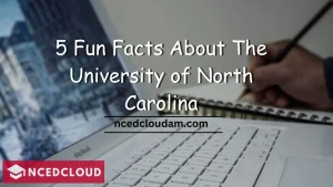 5 Fun Facts About The University of North Carolina